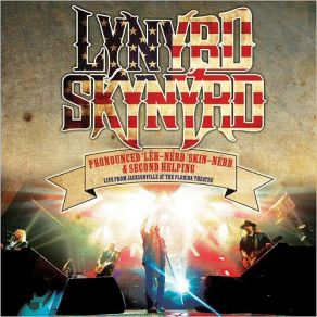 Download track Don't Ask Me No Questions (Live) Lynyrd Skynyrd