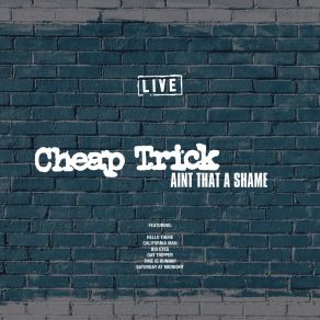 Download track Time Is Runnin' (Live) Cheap Trick