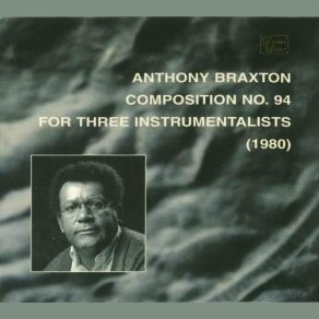 Download track First Set Anthony Braxton