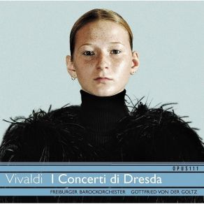 Download track 2. Concerto Per L’orchestra Di Dresda, For Violin Solo, 2 Recorders, 2 Oboes, Strings & B. C. In G Minor, RV 577 - II. Largo Non Molto Antonio Vivaldi