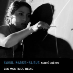 Download track Raoul Barbe-Bleue, Op. 28 Ouverture Les Monts Du Reuil