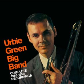 Download track Medley: I'm In The Mood For Love / Don't Blame Me / On The Sunny Side Of The Street / You're A Sweetheart / Where Are You? / Lovely To Look At / Candlelight And Wine / I Couldn't Sleep A Wink Las Night / Lost In A Fog / Blue Again Urbie Green