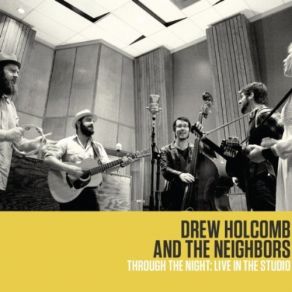 Download track Picture In A Frame Drew Holcomb, The Neighbors