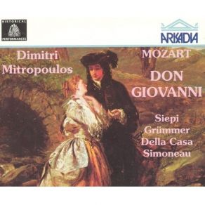 Download track Povera Sventurata! (Don Giovanni) Mozart, Joannes Chrysostomus Wolfgang Theophilus (Amadeus)