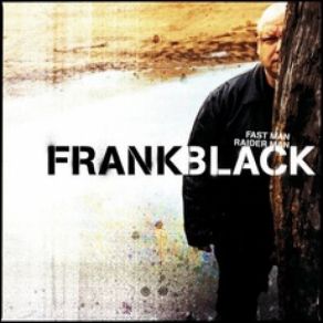 Download track I'm Not Dead (I'm In Pittsburgh) Frank Black