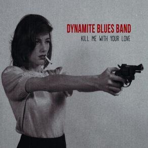 Download track This Ain't Over The Dynamite Blues Band