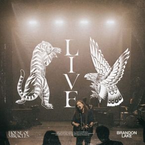 Download track Show Me Your Glory (Live) Brandon LakeLeeland