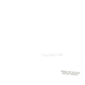 Download track While My Guitar Gently Weeps (2018 Mix) The BeatlesMix