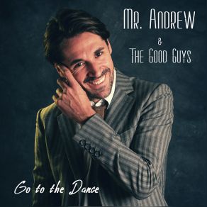 Download track Swingin' On Nothin' The Good Guys, Mr Andrew