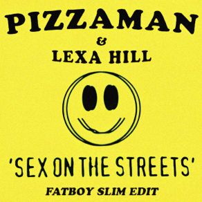Download track Sex On The Streets (Fatboy Slim Edit) Fatboy Slim