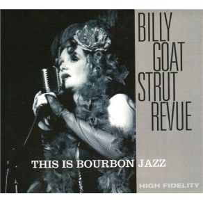 Download track Pistol Packin' Mama Billy Goat Strut Revue