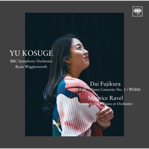 Download track Ravel: Concerto Pour Piano Et Orchestre - II. Adagio Assai' Yu KosugeOrchestre