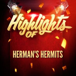Download track A Must To Avoid Herman'S Hermits