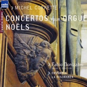 Download track Concerto For Organ In A Major Op. 26 No. 2: Allegro La Risonanza, Fabio Bonizzoni, Ensemble La Risonanza