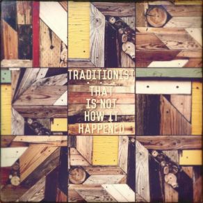 Download track Picture Without A Frame The Traditionist