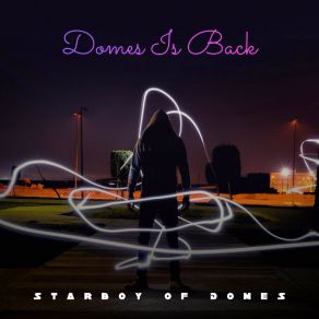 Download track Spring Break Starboy Of Domes