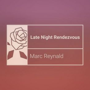 Download track Ghost Of Yesterday Marc Reynald