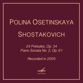 Download track 08 24 Preludes, Op. 34 - No. 8 In F-Sharp Minor Shostakovich, Dmitrii Dmitrievich