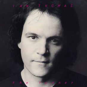 Download track Stringin' A Line Ian Thomas