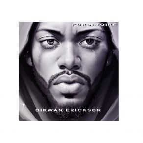 Download track J'Veux M'évader Dikwan Erickson
