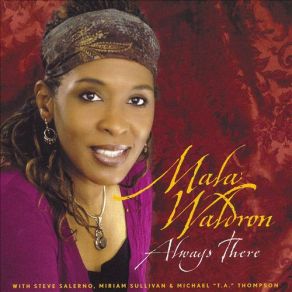 Download track Why (When I Say Goodbye) Mala Waldron