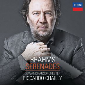Download track Serenade No. 1 In D Major, Op. 11: 6. Rondo (Allegro) Riccardo Chailly, Gewandhausorchester Leipzig