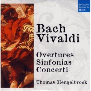 Download track 2. Ouvertüre Suite Nr. 4 D-Dur BWV 1069 Overture No. 4 In D Major - Ouvertüre Freiburger Barockorchester