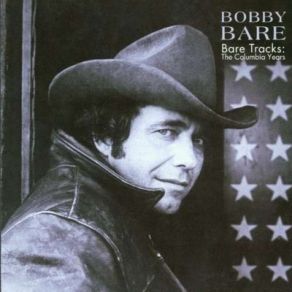 Download track If You Ain't Got Nothin' (You Got Nothin' To Lose) Bobby Bare