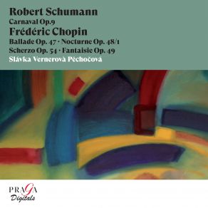 Download track Carnaval, Op. 9: VI. Coquette Slávka Vernerová Pěchočová