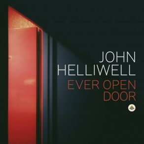 Download track If Everyone Was Listening John Helliwell