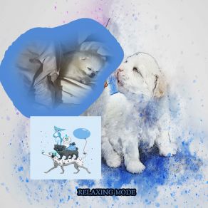 Download track There Is No Such Thing As A Bad Dog Relaxing Mode