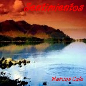 Download track Si Tu Te Vas Marcos Cala