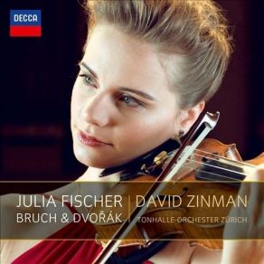 Download track 01 Violin Concerto In A Minor, Op. 53 - I. Allegro Ma Non Troppo - Quasi Moderato Orchester Der Tonhalle Zürich, Julia Fischer
