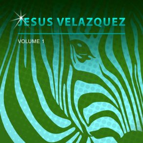 Download track First Movement Jesus Velazquez