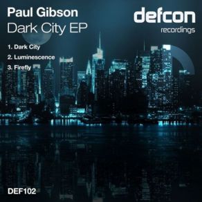 Download track Firefly Paul Gibson