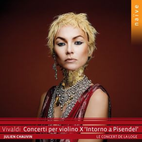 Download track Violin Concerto In B-Flat Major, RV 369: I. Allegro Ma Poco Vivaldi, Julien Chauvin