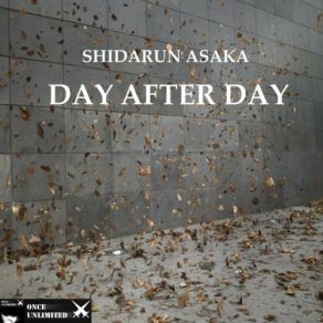 Download track Time Is Gone Shidarun Asaka