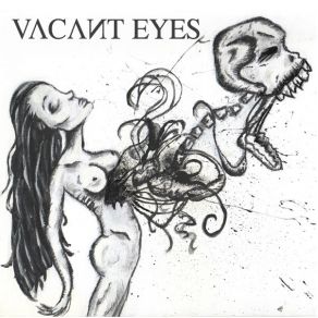Download track Transition To Transgression The Vacant Eyes