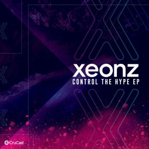 Download track Control The Hype XeonzDread MC