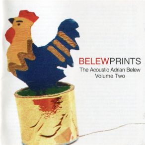 Download track I Remember How To Forget Adrian Belew