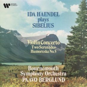 Download track Sibelius: Violin Concerto In D Minor, Op. 47: I. Allegro Moderato Bournemouth Symphony Orchestra, Ida Haendel, Paavo Berglund