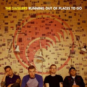 Download track Running Out Of Places To Go The Swellers