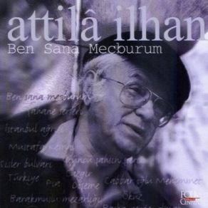 Download track Sisler Bulvarı Atilla İlhan