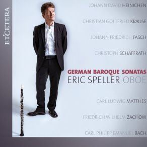 Download track Trio Sonata In D Minor For Violin, Oboe And Basso Continuo: II. Allegro Eric Speller