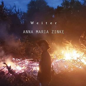 Download track Weiter Anna Maria Zinke