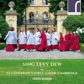 Download track The Insect World - II. The Fly Cambridge, Edward Wickham, Frederick Brown, St Catharine's Girls' Choir