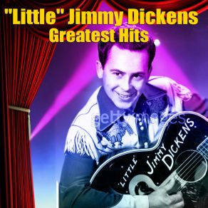 Download track I'm Little But I'm Loud Little Jimmy Dickens