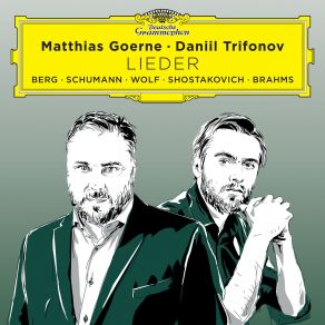 Download track Schumann: Dichterliebe, Op. 48 - I. Im Wunderschönen Monat Mai' Matthias Goerne, Daniil Trifonov