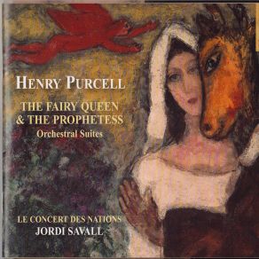 Download track The Fairy Queen, Z 629 - Act 4, I. Symphony - Prelude, Canzona, Largo, Allegro, Adagio, Allegro Jordi Savall