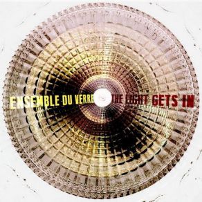 Download track Follow Ensemble Du Verre